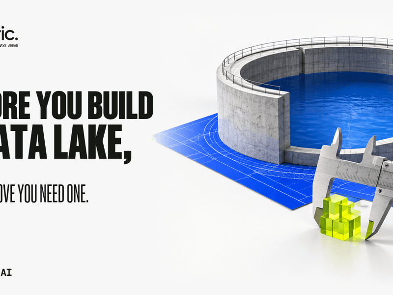 Before You Build a Data Lake, Prove You Need One